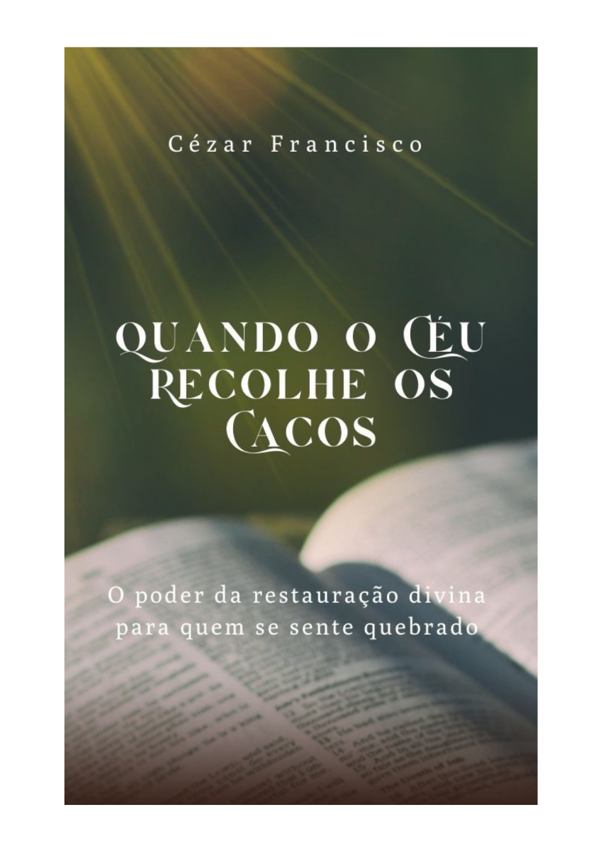 Capa do E-book Quando o Céu Recolhe os Cacos