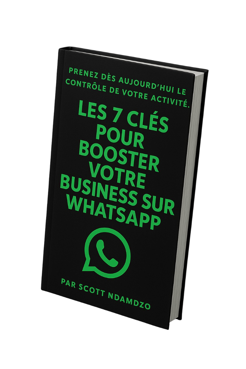 Les 7 clés pour booster votre business avec WhatsApp Business