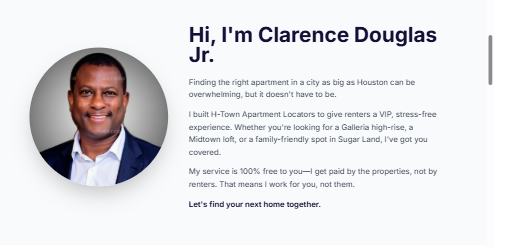 Clarence Douglas Jr. β Founder, H-Town Apartment Locators Clarence Douglas Jr. - Houston apartment locator