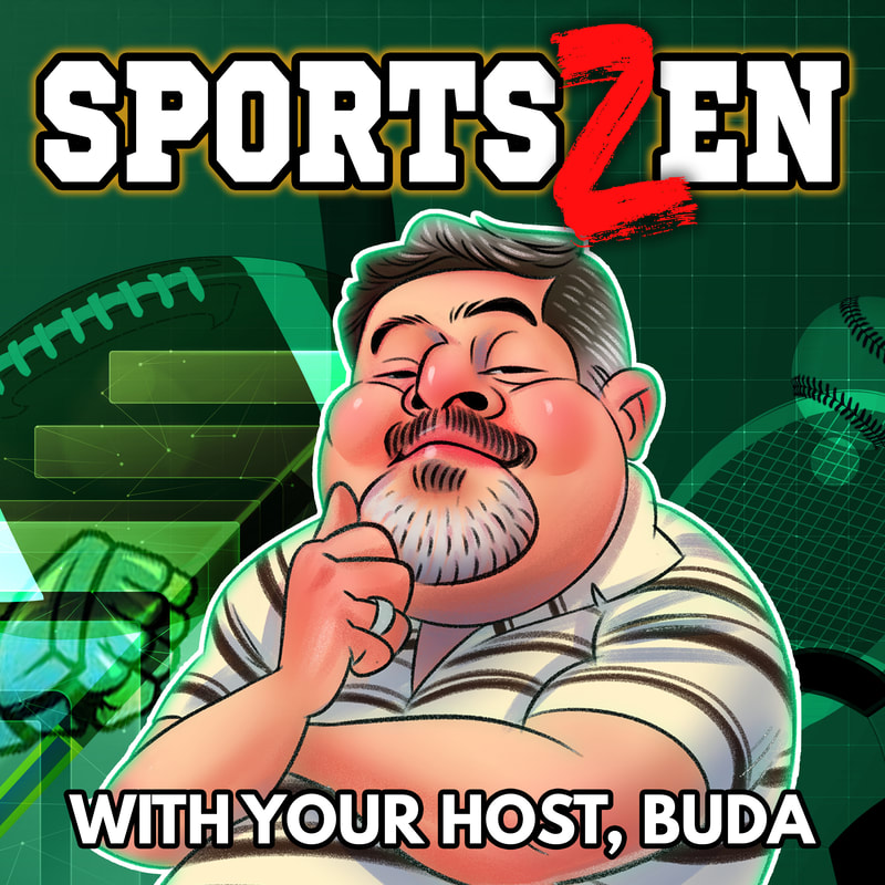 Sports Zen with Buda Podcast