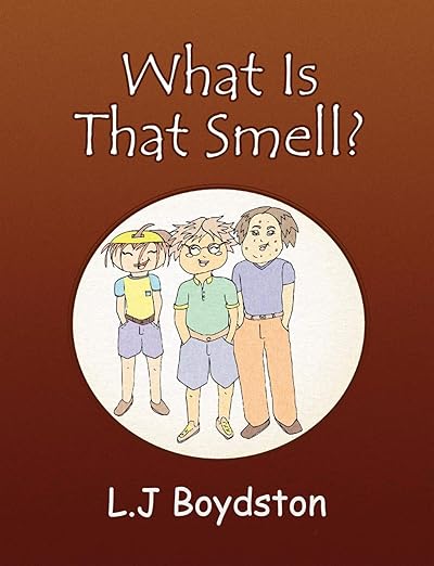 What Is that Smell Book Cover