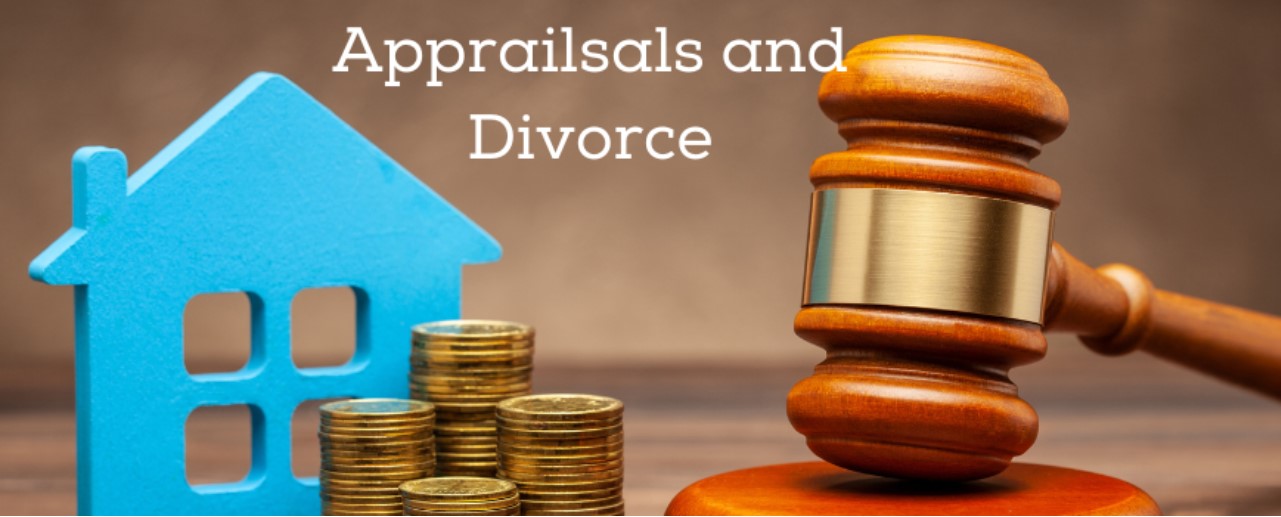 Divorce Appraisals