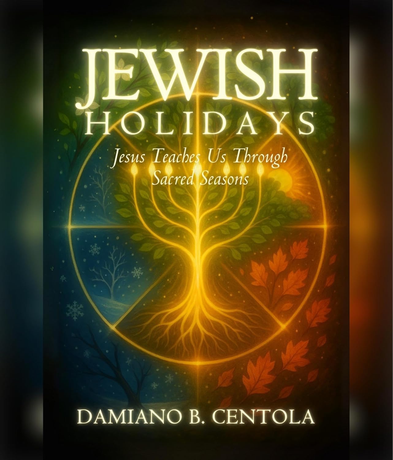 Cover of Jewish Holidays: Feasts and Prophetic Meanings for Today
