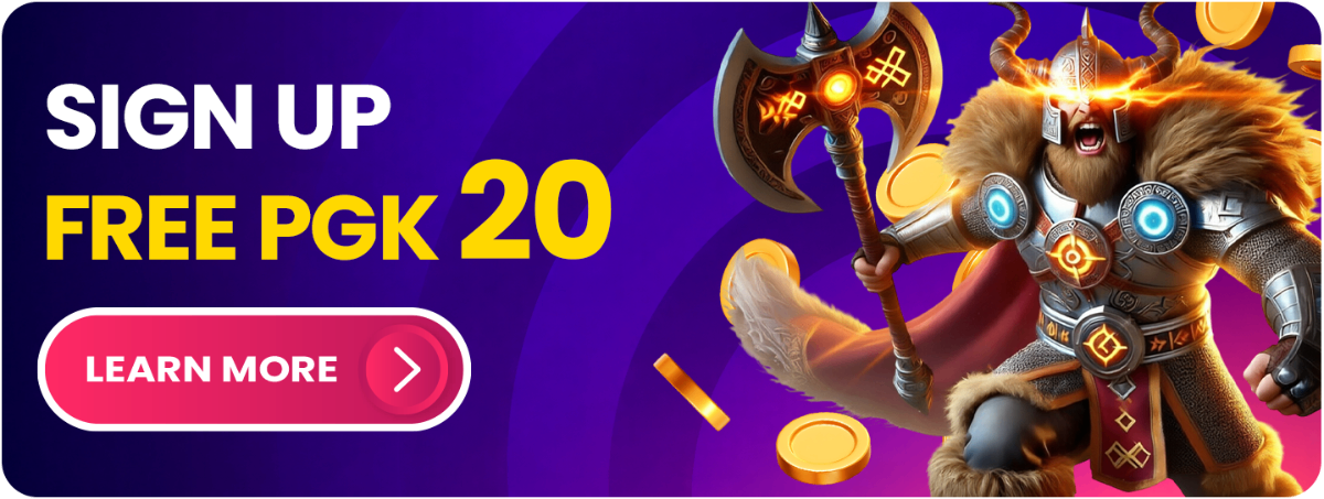 Sign Up Free PGK 20