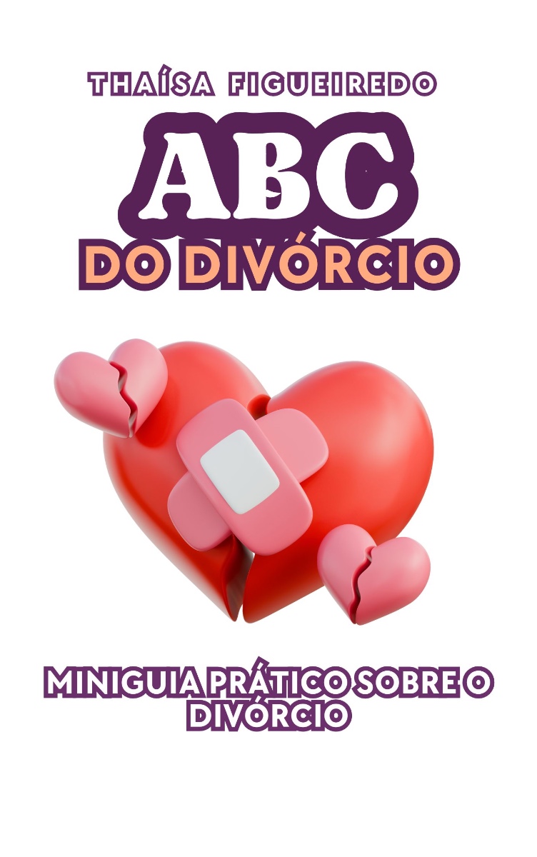 Capa do Ebook ABC do Divórcio - Thaísa Figueiredo