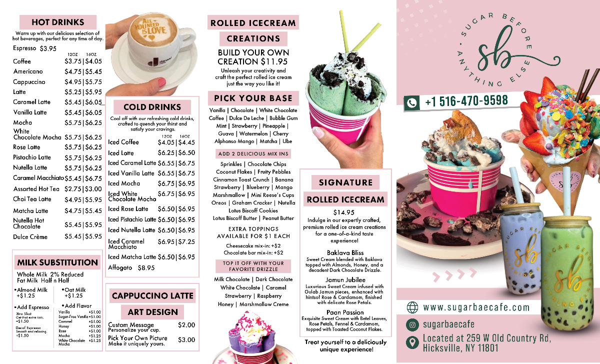 Sugar Bae Cafe menu page 1 - hot drinks, cold drinks, rolled ice cream, milk substitution, cappuccino latte art in Hicksville NY