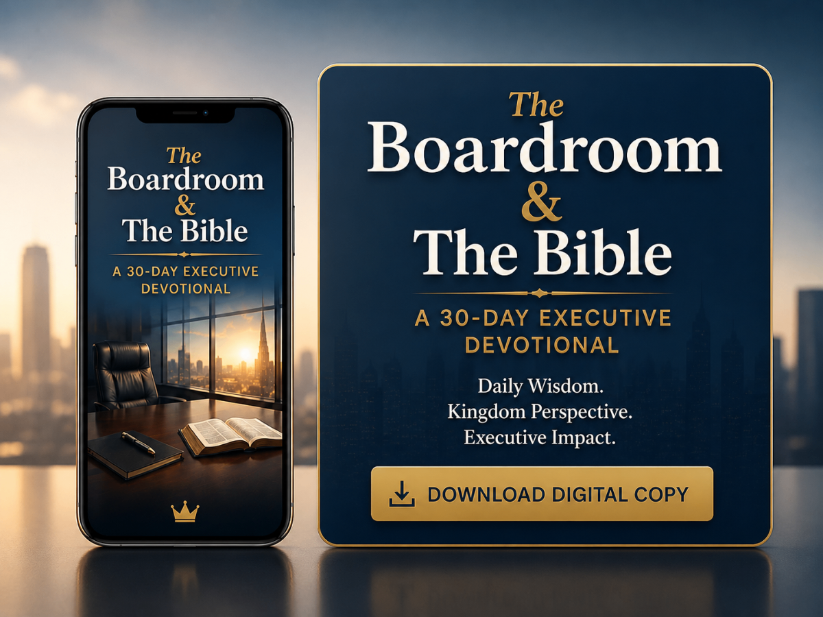 The Boardroom and The Bible — 30-Day Executive Devotional