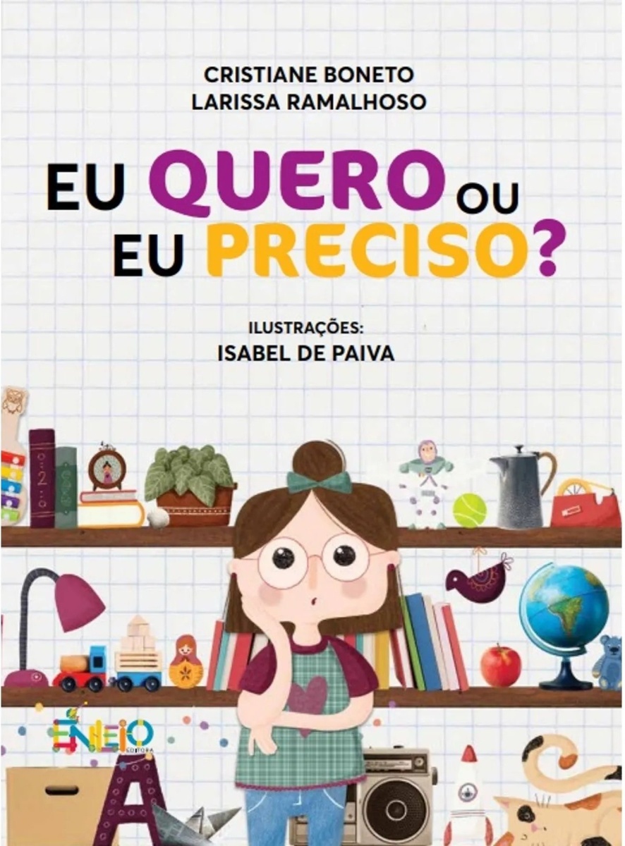 Eu quero ou eu preciso?