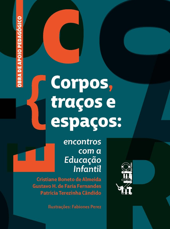Corpos, traços e espaços: encontros com a Educação Infantil