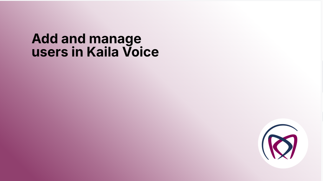 Add And Manage Users In Kaila Voice Notes