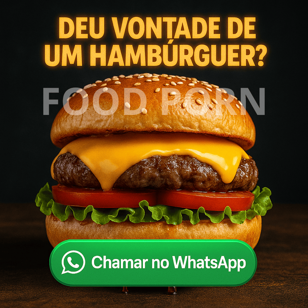 Hambúrguer Irresistível - Food Porn