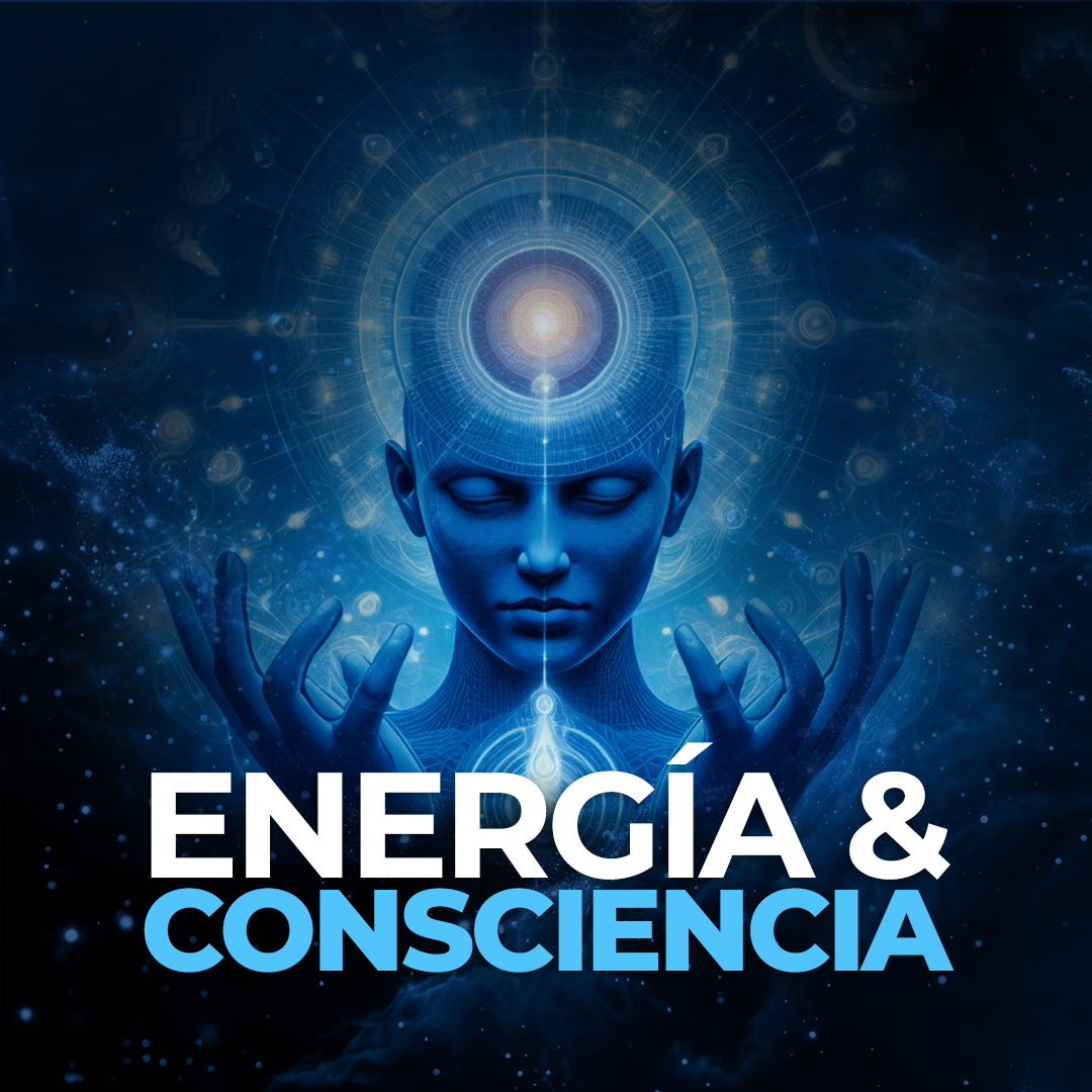 Energía & Consciencia