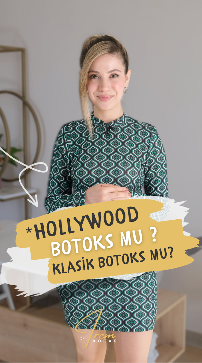 Hollywood Botoks vs Klasik Botoks