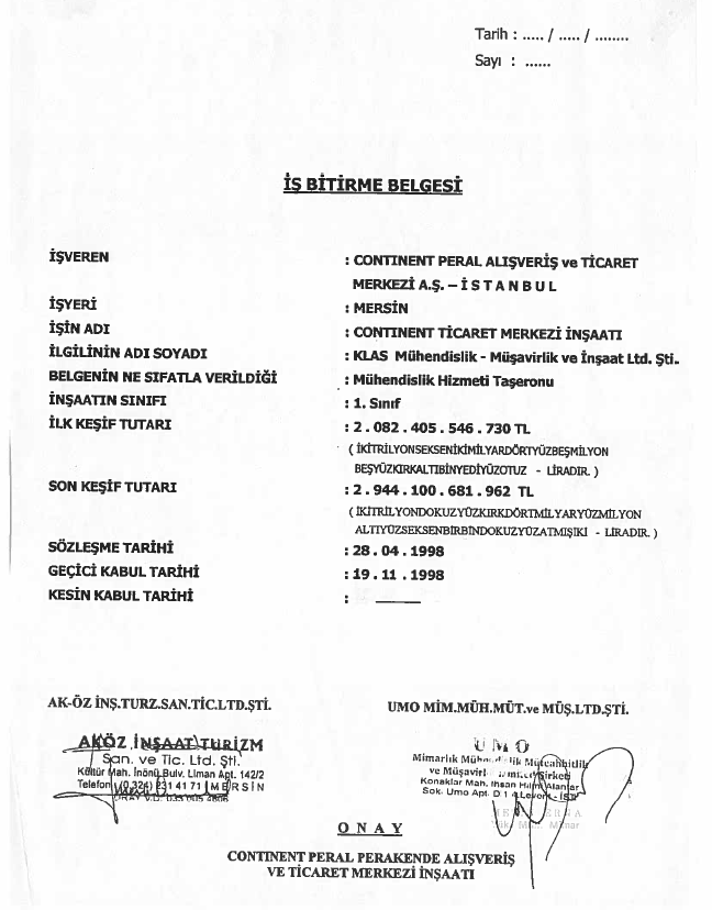 Continent Ticaret Merkezi İnşaatı - İş Bitirme Belgesi