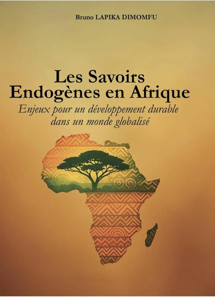 Savoirs endogènes et développement durable en Afrique centrale