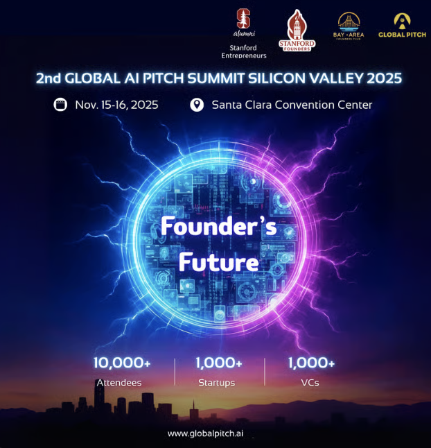 Global AI Pitch Summit 2025 - Co-host by Stanford Entrepreneurs & Stanford Founders & BFC