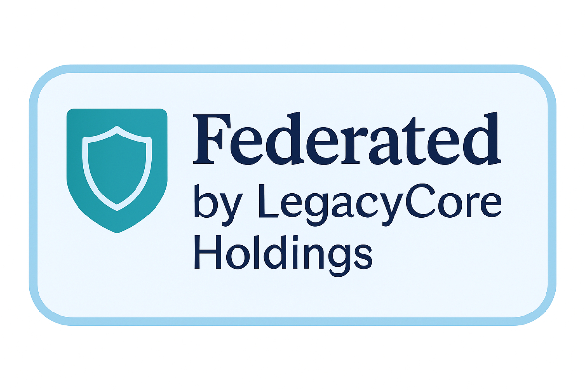 Federated by LegacyCore Holdings badge