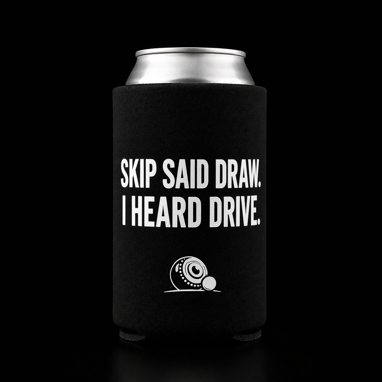 Stubby Holder – ‘Skip said draw. I heard drive.’