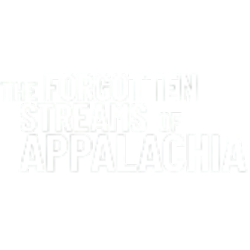 The Forgotten Streams of Appalachia