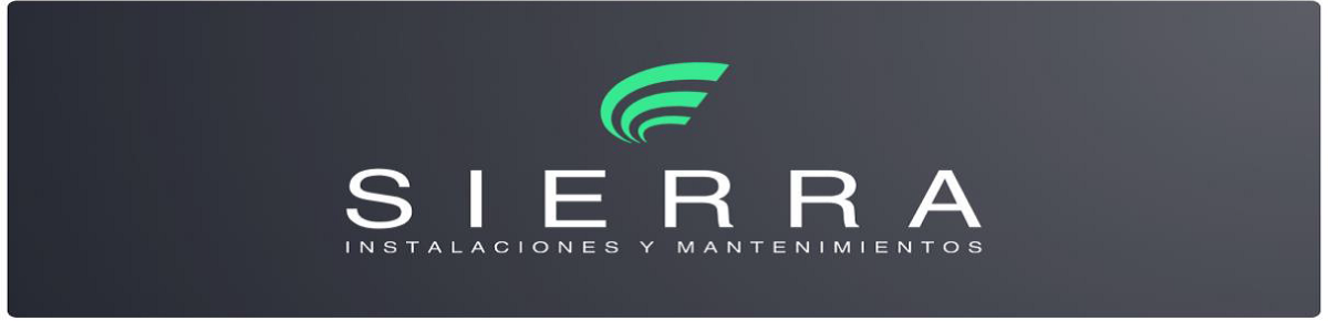 SIERRA - Instalaciones y Mantenimientos