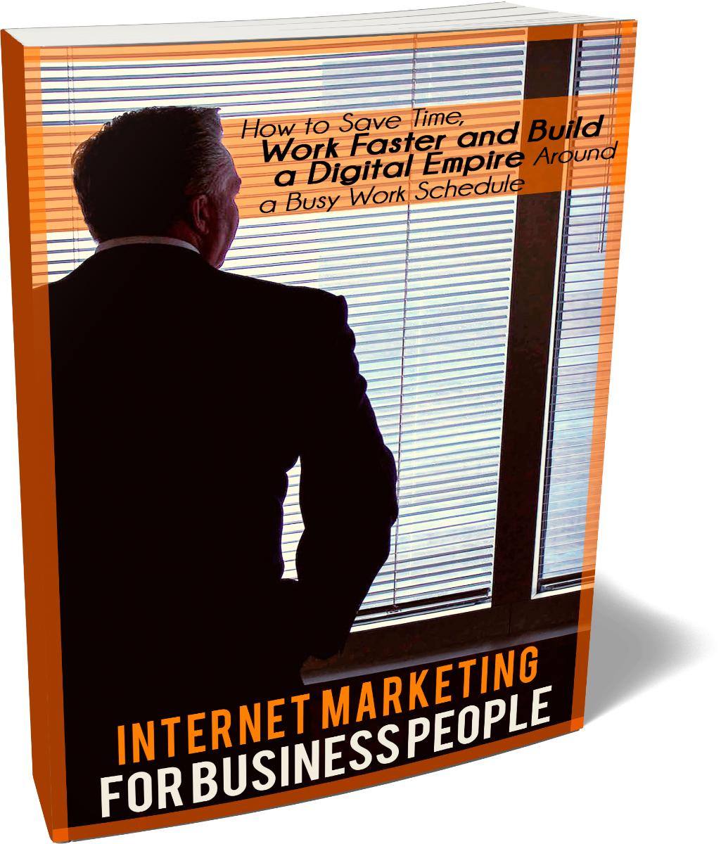 Internet Marketing For Business People