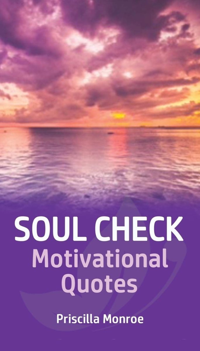 Soul Check Motivational Quotes Book