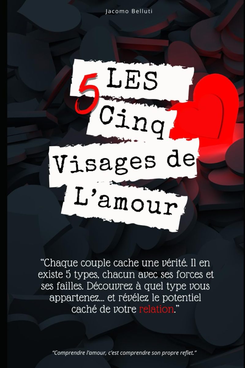 Les 5 Visages de L'Amour