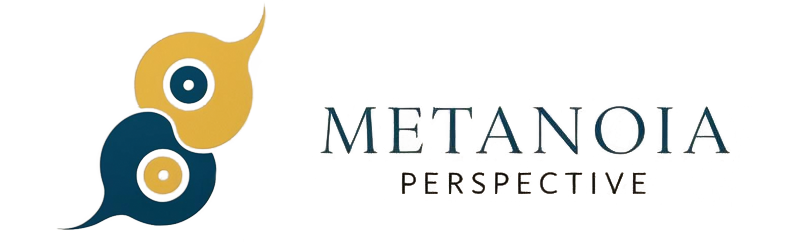 Metanoia Perspective