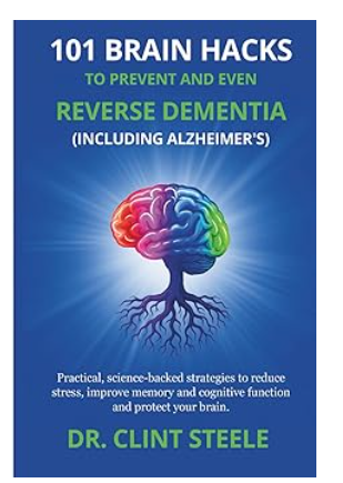 Brain Health Support Formula — Recommended by Dr. Clint Steele