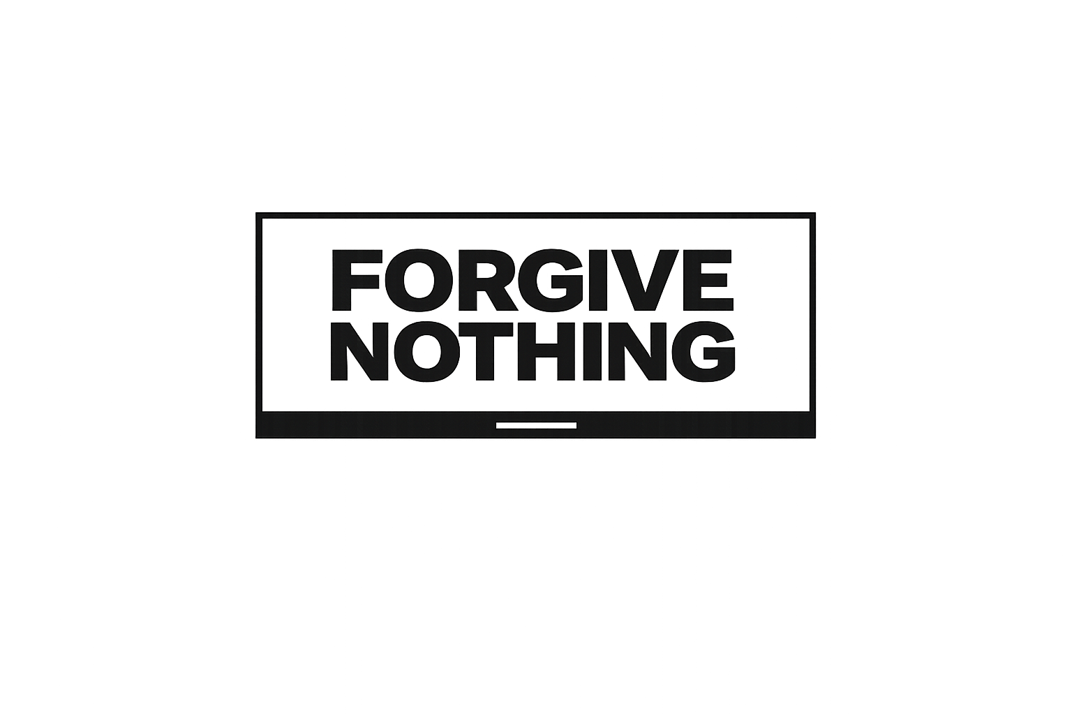 FORGIVE NOTHING Logo