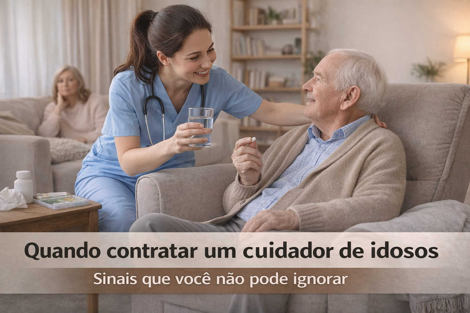Quando contratar um cuidador de idosos: sinais que você não pode ignorar
