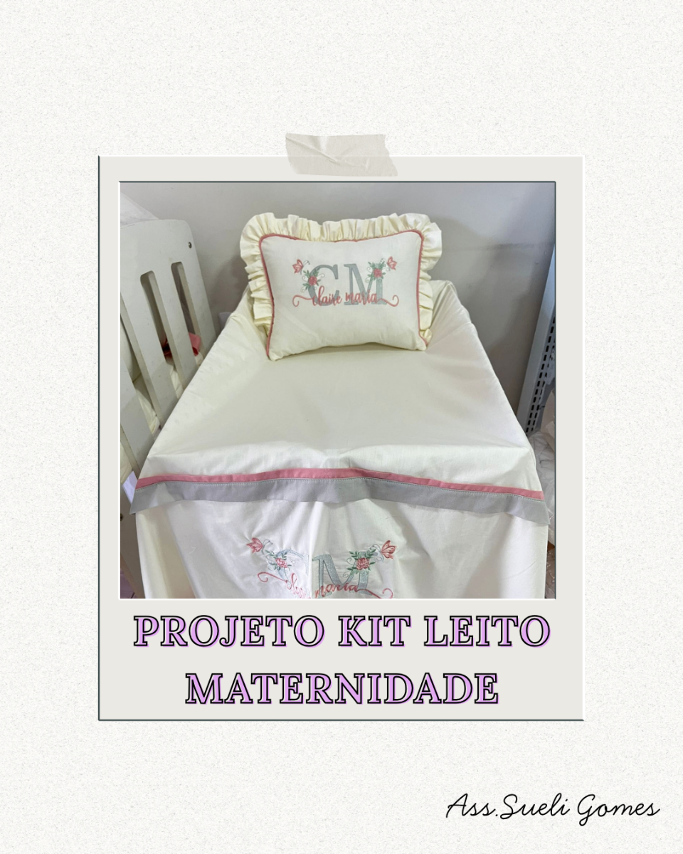 Projeto Kit Leito Maternidade 2 Peças - Curso de Costura