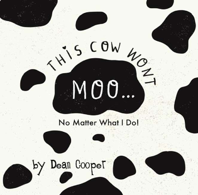 This Cow Won't…